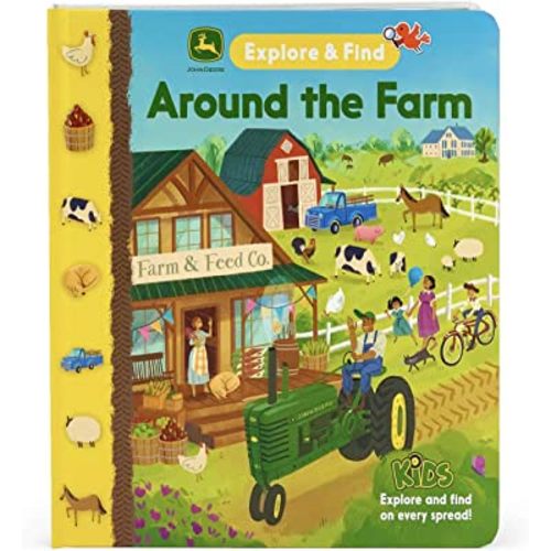John Deere Around the Farm Explore & Find - A Hidden Look for the Pictures Beginner Board Book for Preschoolers and Toddlers Filled with Tractors, ... and More! (John Deere Explore & Find)