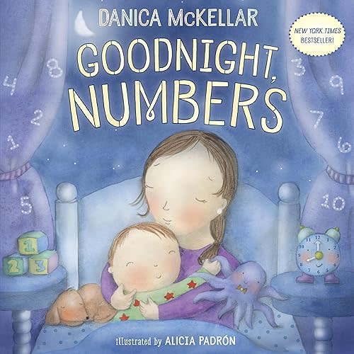 Goodnight, Numbers (McKellar Math) Board book – February 13, 2018
