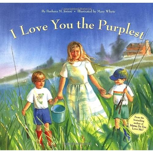 I Love You the Purplest: (I Love Baby Books, Mother's Love Book, Baby Books about Loving Life) Hardcover – Picture Book, September 1, 1996