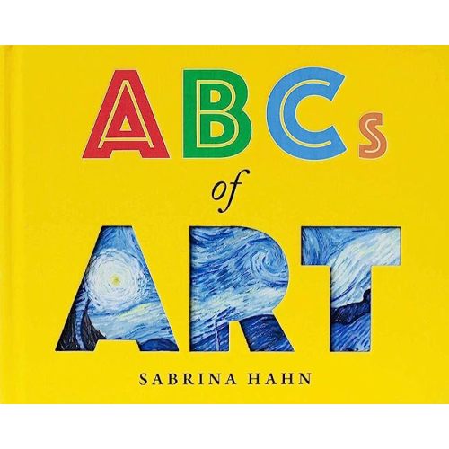 ABCs of Art (Sabrina Hahn's Art & Concepts for Kids)
