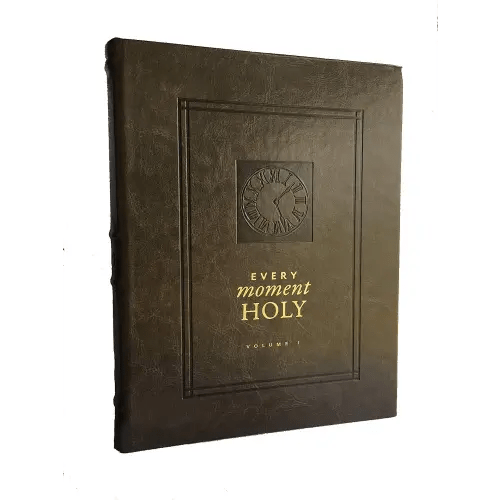 Every Moment Holy, Volume I (Hardcover): New Liturgies for Daily Life (Every Moment Holy, 1)