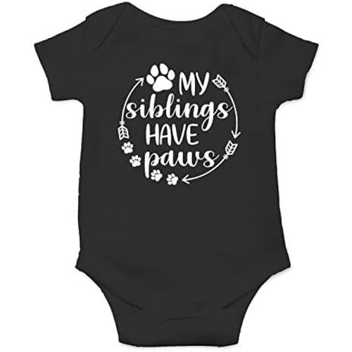 My Siblings Have Paws - Funny Baby Essentials Bodysuit - Baby Boy Clothes Newborn Girl Outfits