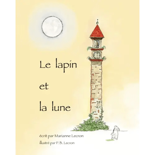 Le Lapin et la Lune (French Edition)