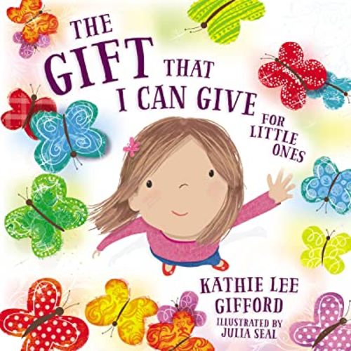 The Gift That I Can Give for Little Ones Book