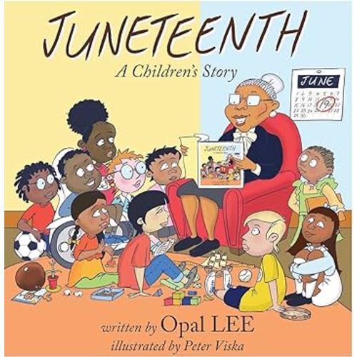 Juneteenth: A Children's Story