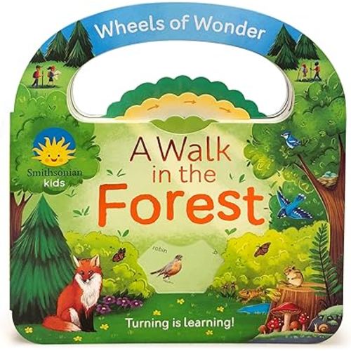 Smithsonian Kids: A Walk in the Forest (Wheels of Wonder)