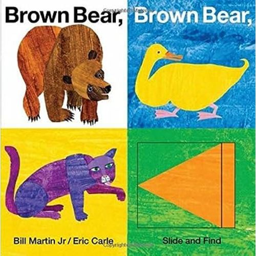 Brown Bear, Brown Bear, What Do You See? Slide and Find by Bill Martin (2010-08-03)