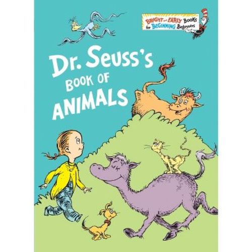 Dr. Seuss's Book Of Animals - By Dr Seuss (hardcover)