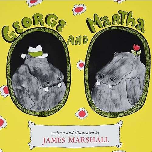George and Martha: A Classic Picture Book About Friendship and Humor with Two Lovable Hippos for Children (Ages 4-7)