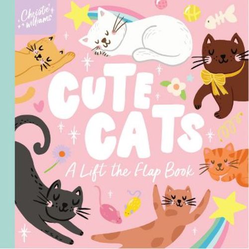 Cute Cats - by Christie Williams (Board Book)