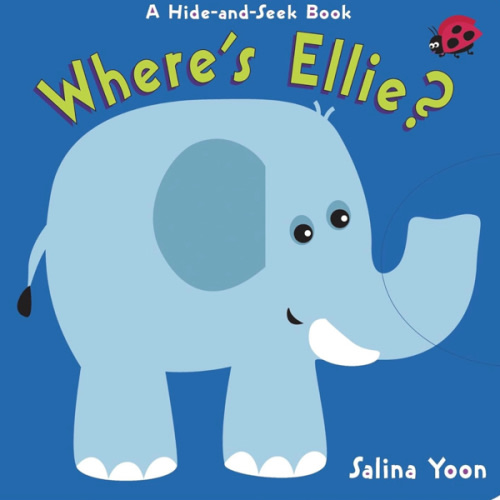 Where's Ellie?: A Hide-and-Seek Book