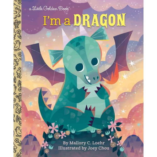 Little Golden Book I'm a Dragon, (Hardcover)