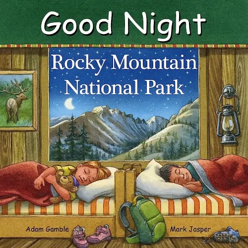 Good Night Rocky Mountain National Park (Good Night Our World)