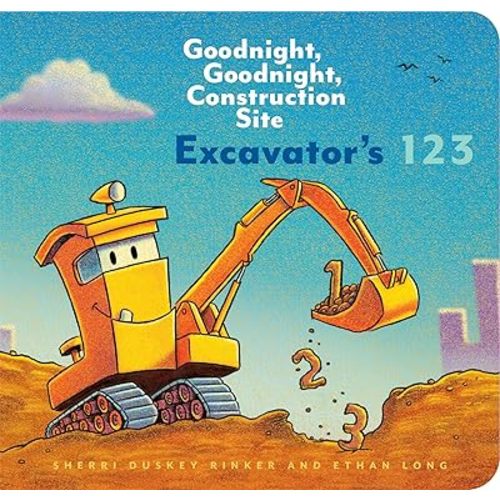 Excavator's 123: Goodnight, Goodnight, Construction Site Board book – Illustrated, March 5, 2019