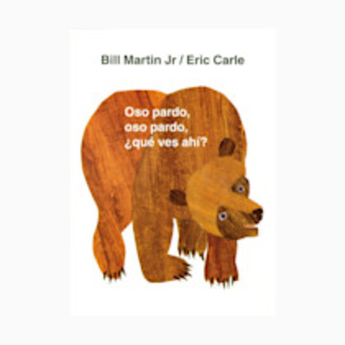 Oso pardo, oso pardo, ¿qué ves ahí?: / Brown Bear, Brown Bear, What Do You See? (Spanish edition) (Brown Bear and Friends)