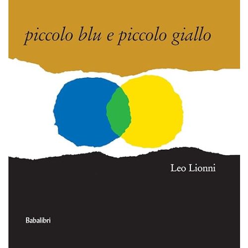 piccolo blu e piccolo giallo (Italian Edition) Hardcover – October 19, 1999
