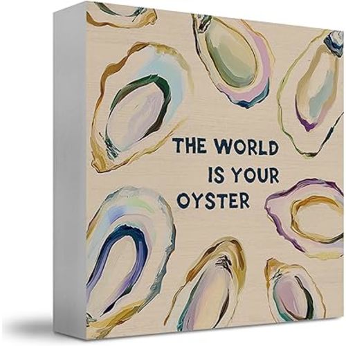 Motivational Inspirational The World Is Your Oyster Sign, Positive Affirmation Ocean Signs For Desk Decor, Oyster Lover Gift, Encouragement Gifts ,Oyster Retro Wooden Box Signs(5 X 5 Inch)
