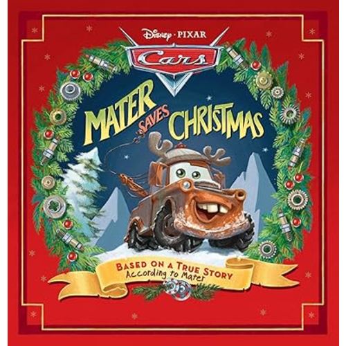 Mater Saves Christmas (Disney Pixar: Cars)