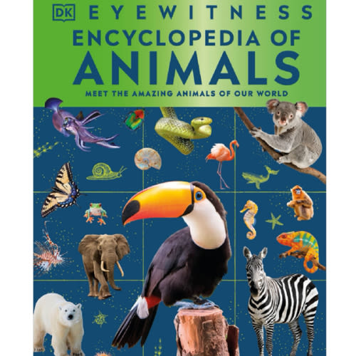 Eyewitness Encyclopedia of Animals by DK, Hardcover | Barnes & Noble®