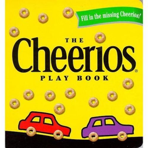 The Cheerios Play Book - by Lee Wade (Board Book)