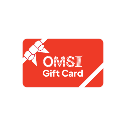 Gift Cards — OMSI