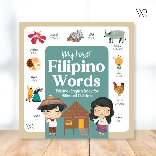 My First Filipino Book (43 Pages) | Filipino English Book for Bilingual Children | Tagalog Filipino Picture Book for Kids
