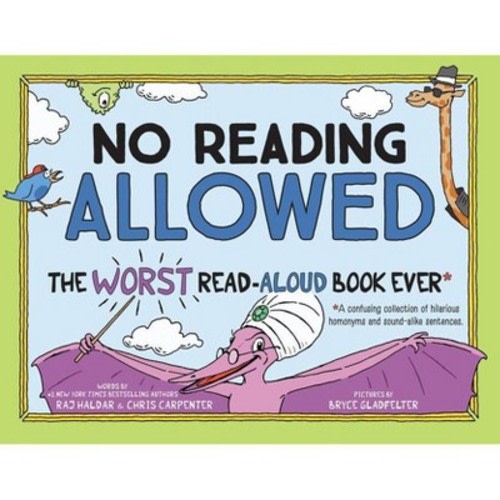 No Reading Allowed - by Raj Haldar & Chris Carpenter