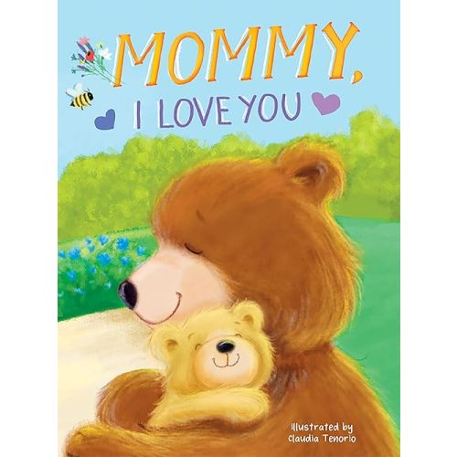 Little Hippo Books Mommy, I Love You I Toddler & Baby Books I Best Kid's Book for Fun, Love, Family & Early Reading Skills Board book – September 30, 2025