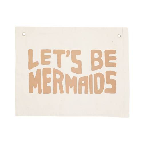 Let&#39;s Be Mermaids Clay Banner - Canvas Wall Flag | Beach Themed Wall Art | Modern Kids Room Decor | Kids Banner | Mermaid Theme