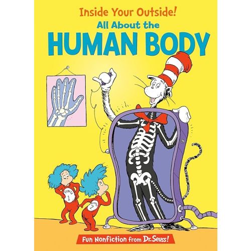 Inside Your Outside! All About the Human Body (The Cat in the Hat's Learning Library) Hardcover – Picture Book, August 26, 2003