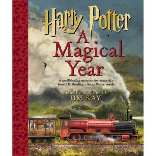 Harry Potter: A Magical Year - The Illustrations of Jim Kay - by  J K Rowling (Hardcover)