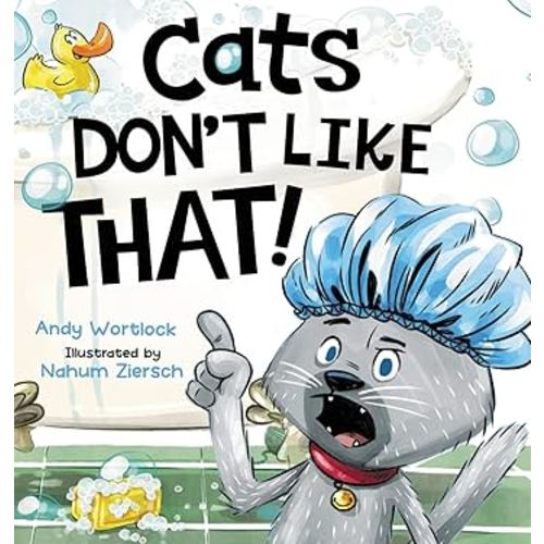 Cats Don't Like That!: A Hilarious Children's Book for Kids Ages 3-7