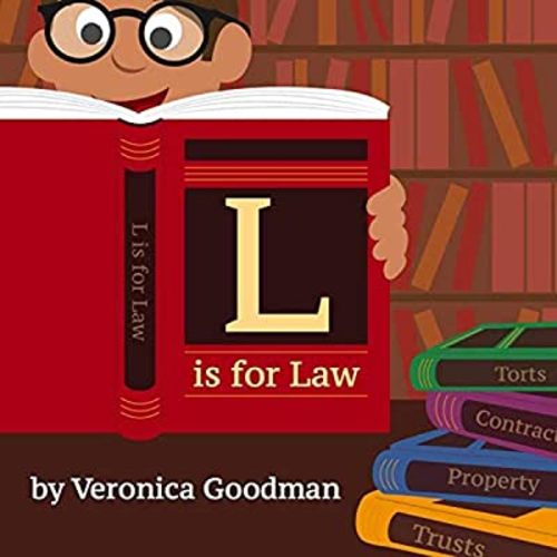 L is for Law