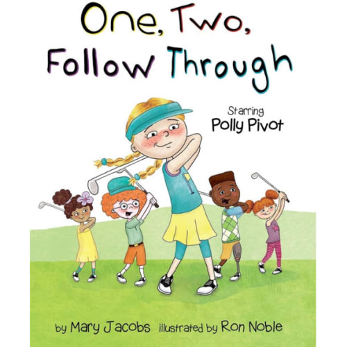 One, Two, Follow Through!: Starring Polly Pivot