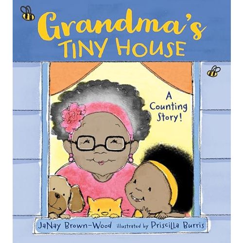 Grandma's Tiny House Hardcover – Picture Book, August 8, 2017