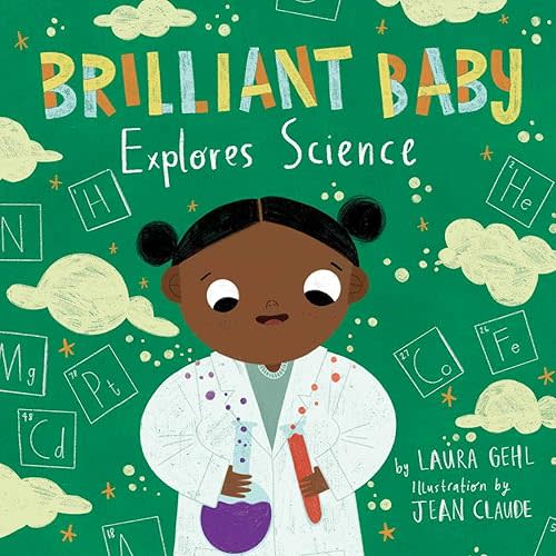 Brilliant Baby Explores Science Board book – September 7, 2021