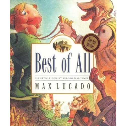 Max Lucado's Wemmicks: Best of All