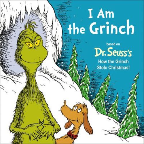 I Am the Grinch - (Dr. Seuss's I Am Board Books) by Dr Seuss (Board Book)
