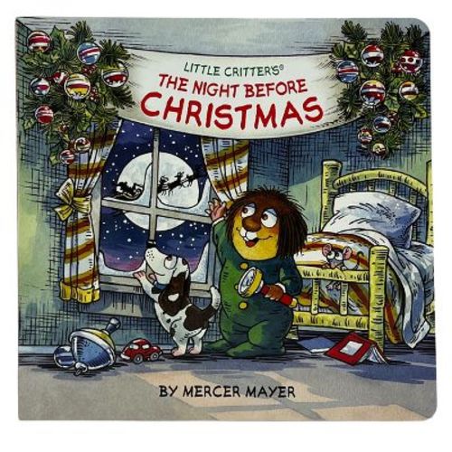 Little Critter's(r) the Night Before Christmas - by Mercer Mayer (Board Book)