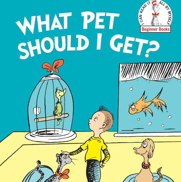 What Pet Should I Get? (Beginner Books)