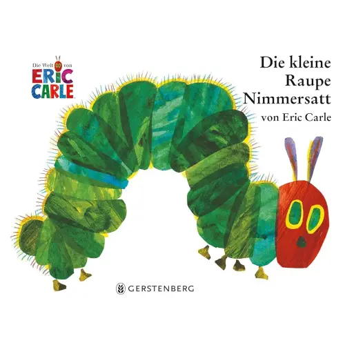 Eric Carle - German: Die Kleine Raupe Nimmersatt