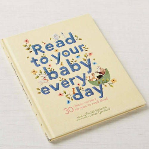 Read to Your Baby Every Day Nursery Rhyme Book