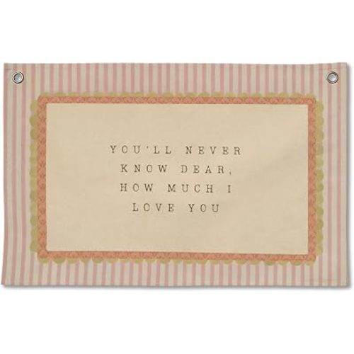 Girls Room Decor, Retro Pink Striped Girl Nursery Wall Hanging Canvas Banner, You'll Never Know Dear How Much I Love You Canvas Banner Flag for Toddler Little Baby Girls Bedroom, 20x30 Inch