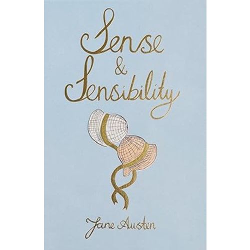 Sense and Sensibility (Wordsworth Collector's Editions)