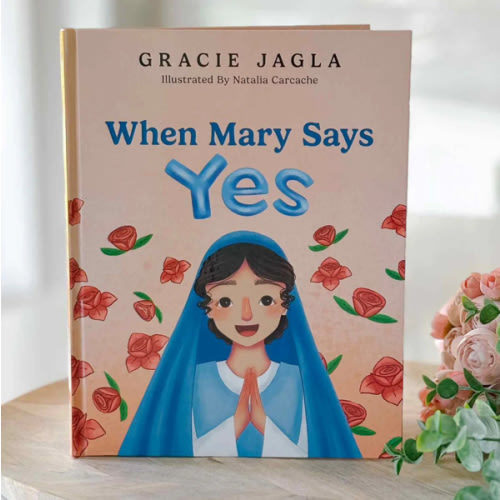 When Mary Says Yes - Book