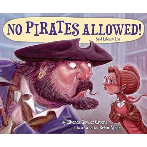 No Pirates Allowed! Said Library Lou