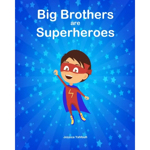 Big Brothers are Superheroes
