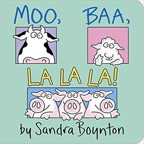 Moo, Baa, La La La! - Board Book