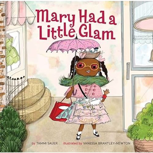 Mary Had a Little Glam (Mary Had a Little Glam, 1)