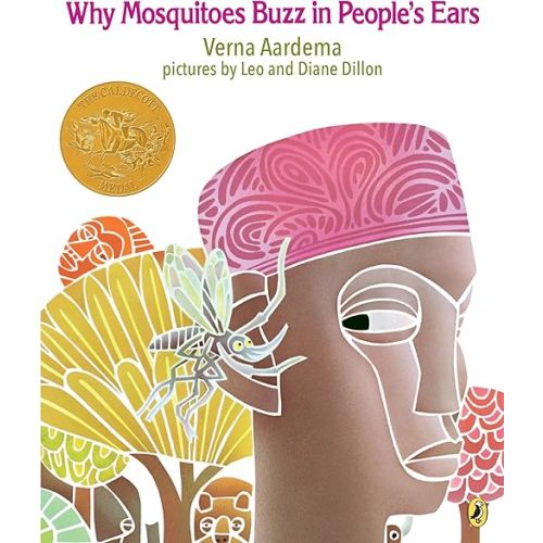 Why Mosquitoes Buzz in People's Ears: A West African Tale Paperback – Picture Book, August 15, 2004